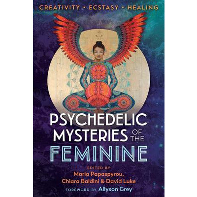 Psychedelic Mysteries of the Feminine - alter8.com