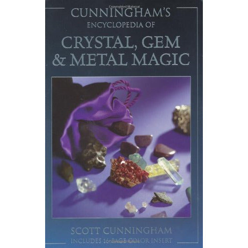 Cunningham's Encyclopedia of Crystal, Gem & Metal Magic - alter8.com