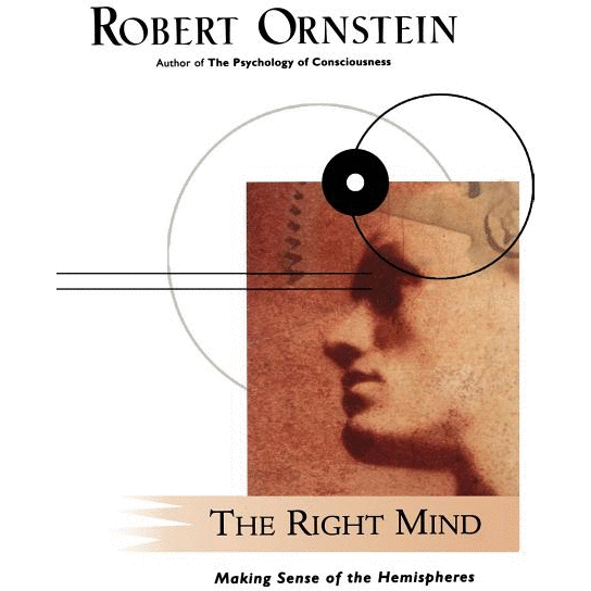 The Right Mind: Making Sense of the Hemispheres - alter8.com