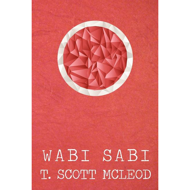 Wabi Sabi: The Bushido Poems of a Samurai Warrior of the Spirit - alter8.com