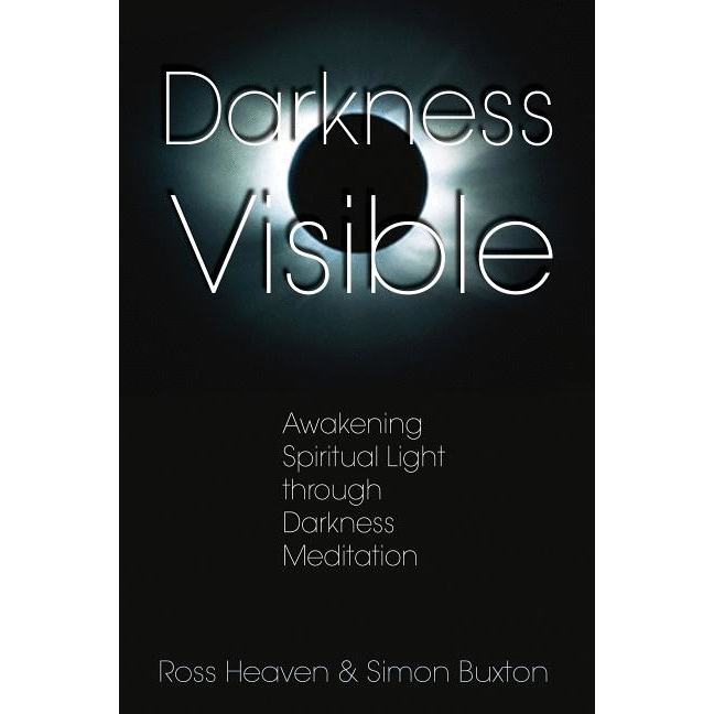 Darkness Visible: Awakening Spiritual Light Through Darkness Meditation - alter8.com